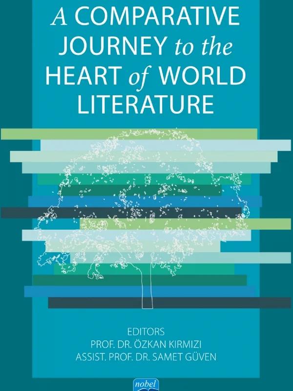 A Comparative Journey to the Heart of World Literature