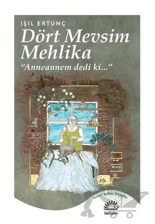 Dört Mevsim Mehlika