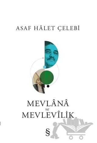 Mevlana ve Mevlevilik
