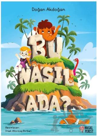 Bu Nasıl Ada?