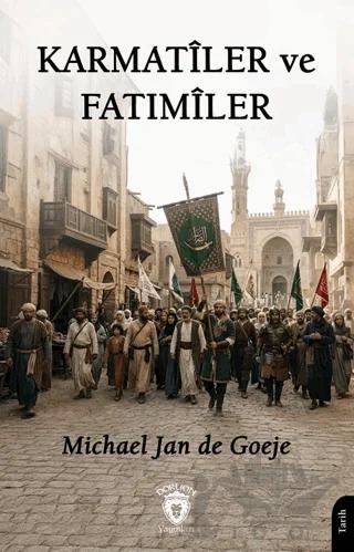 Karmatiler ve Fatımiler