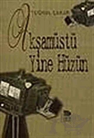 Akşamüstü Yine Hüzün – Tuğrul Çakar – İmge Kitabevi Yayınları kitap kapağı
