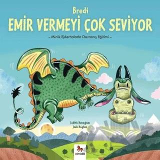 Bredi Emir Vermeyi Çok Seviyor