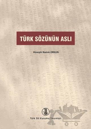 Türk Sözünün Aslı