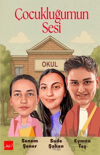 Çocukluğumun Sesi