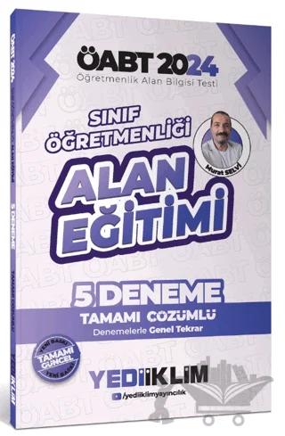 2024 ÖABT Sınıf Öğretmenliği Alan Eğitimi Tamamı Çözümlü 5 Deneme