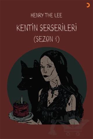 Kentin Serserileri