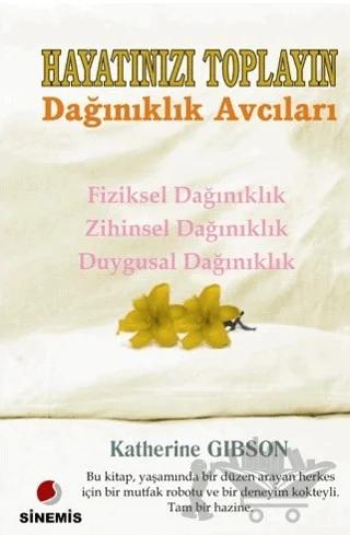 Hayatınızı Toplayın Dağınıklık Avcıları