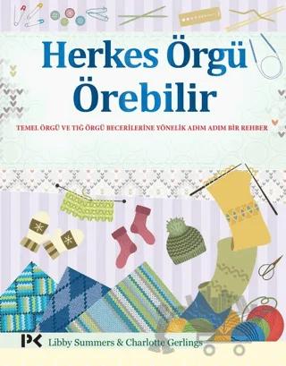 Herkes Örgü Örebilir