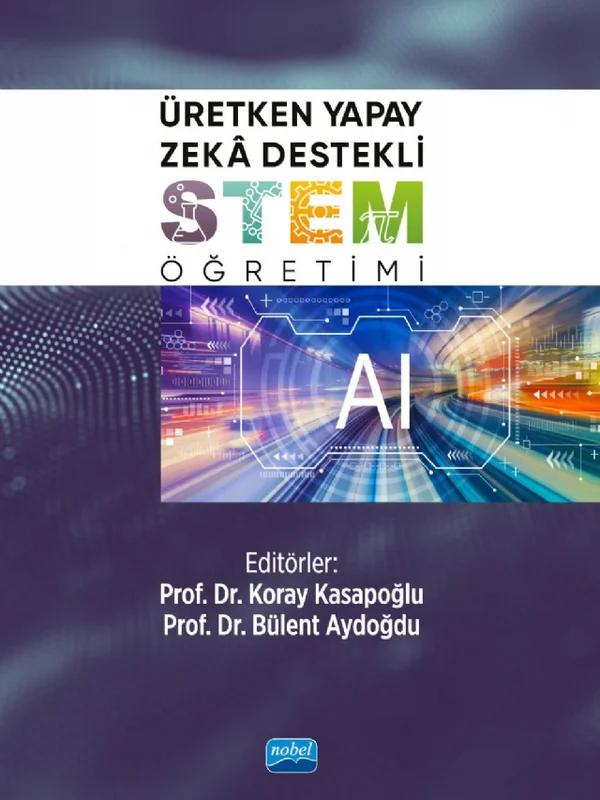 Üretken Yapay Zekâ Destekli STEM Öğretimi
