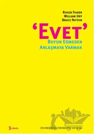 Evet - Boyun Eğmeden Anlaşmaya Varmak