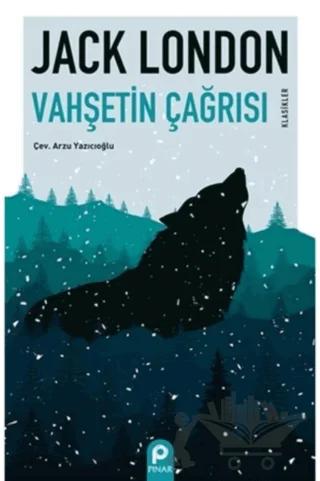 Vahşetin Çağrısı – Jack London – Pınar Yayınları kitap kapağı