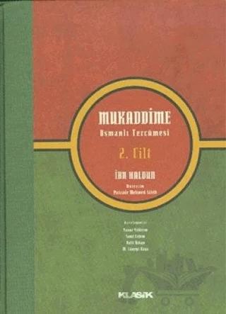 Mukaddime Osmanlı Tercümesi 2. Cilt