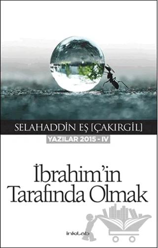 İbrahim'in Tarafında Olmak