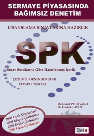 SPK Sermaye Piyasasında Bağımsız Denetim
