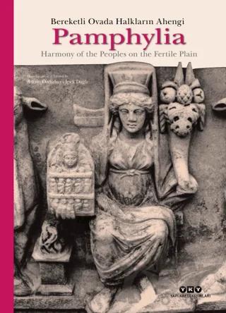 Pamphylia: Bereketli Ovada Halkların Ahengi