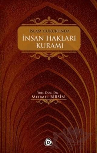İslam Hukukunda İnsan Hakları Kuramı