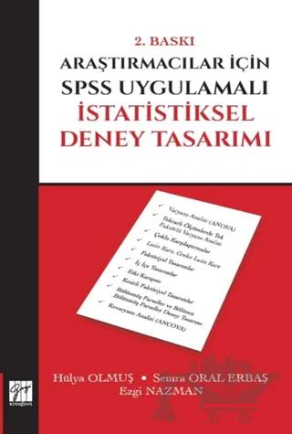 Araştırmacılar İçin SPSS Uygulamalı İstatistiksel Deney Tasarımı