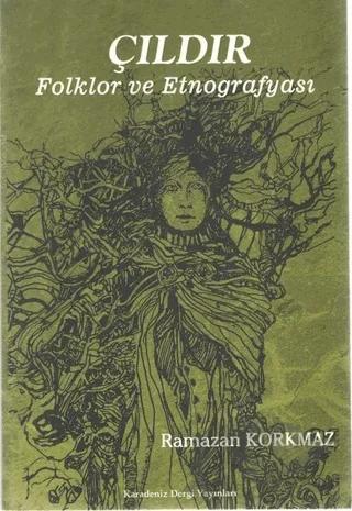 Çıldır Folklor ve Etnografyası