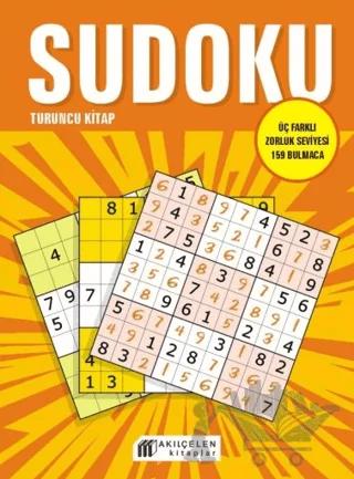 Sudoku Turuncu Kitap - Üç Farklı Zorluk Seviyesi 159 Bulmaca