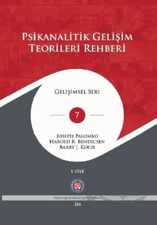 Psikanalitik Gelişim Teorileri Rehberi Cilt: 1