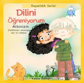 Dilini Öğreniyorum - Albinizm