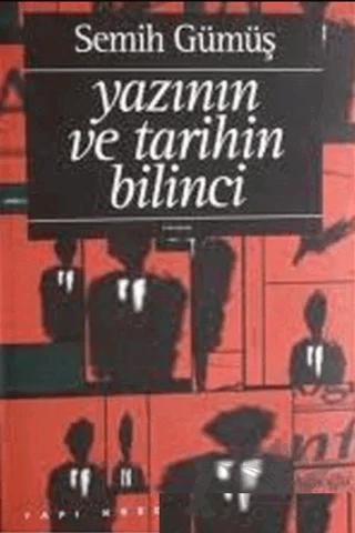 Yazının ve Tarihin Bilinci
