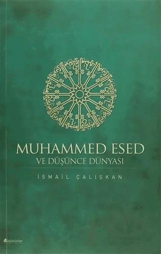 Muhammed Esed ve Düşünce Dünyası