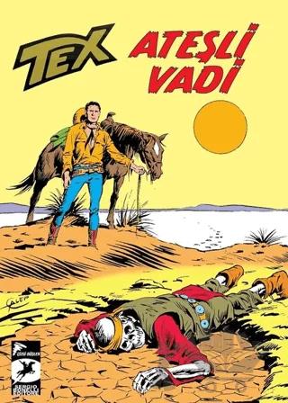 Tex Klasik Seri 44 - Ateşli Vadi - Kızıldereli Ajansı