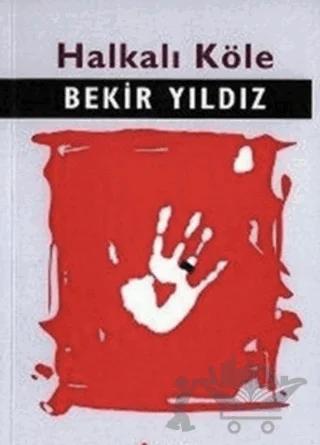 Halkalı Köle