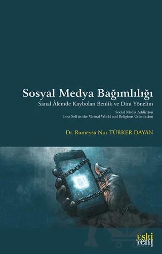 Sosyal Medya Bağımlılığı