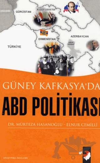 Güney Kafkasya'da ABD Politikası