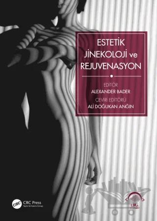 Estetik Jinekoloji ve Rejuvenasyon