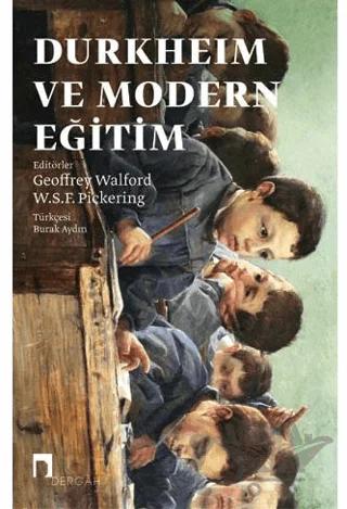 Durkheim ve Modern Eğitim
