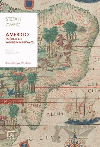 Amerigo: Tarihsel Bir Yanılgının Hikayesi