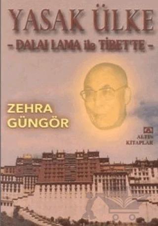 Yasak Ülke - Dalai Lama ile Tibet'te