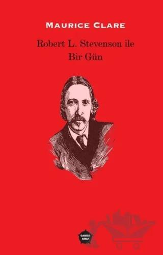 Robert L. Stevenson ile Bir Gün