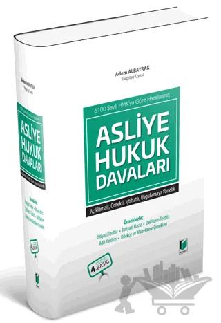 Asliye Hukuk Davaları