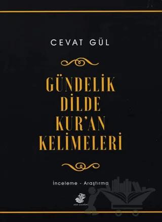 Gündelik Dilde Kur’an Kelimeleri