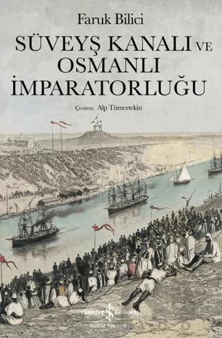 Süveyş Kanalı ve Osmanlı İmparatorluğu