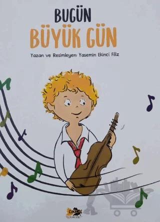 Bugün Büyük Gün