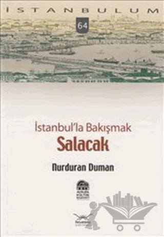 İstanbul’la Bakışmak Salacak