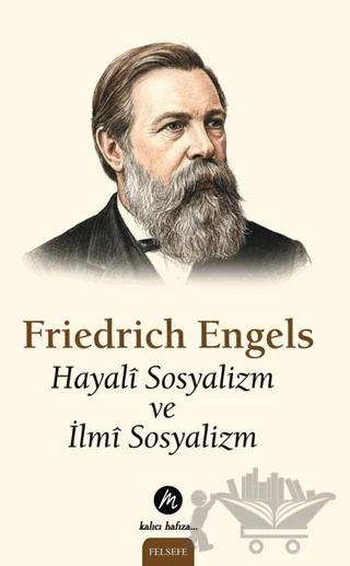 Hayali Sosyalizm ve İlmi Sosyalizm
