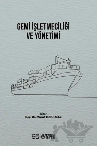 Gemi İşletmeciliği ve Yönetimi