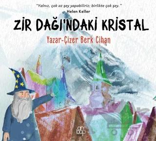 Zir Dağı’ndaki Kristal