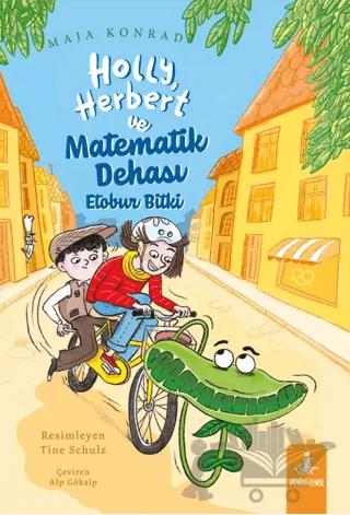 Holly, Herbert ve Matematik Dehası Etobur Bitki