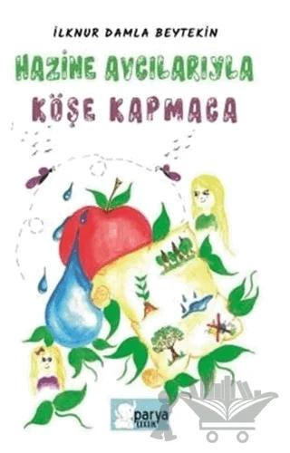 Hazine Avcılarıyla Köşe Kapmaca