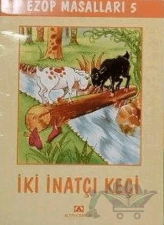 İki İnatçı Keçi Ezop Masalları 5