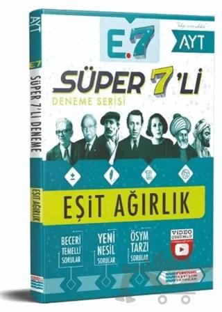 Evrensel Süper 7'li Deneme - Eşit Ağırlık