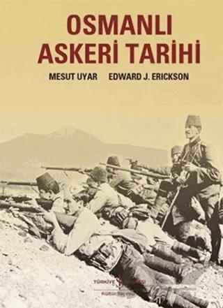 Osmanlı Askeri Tarihi